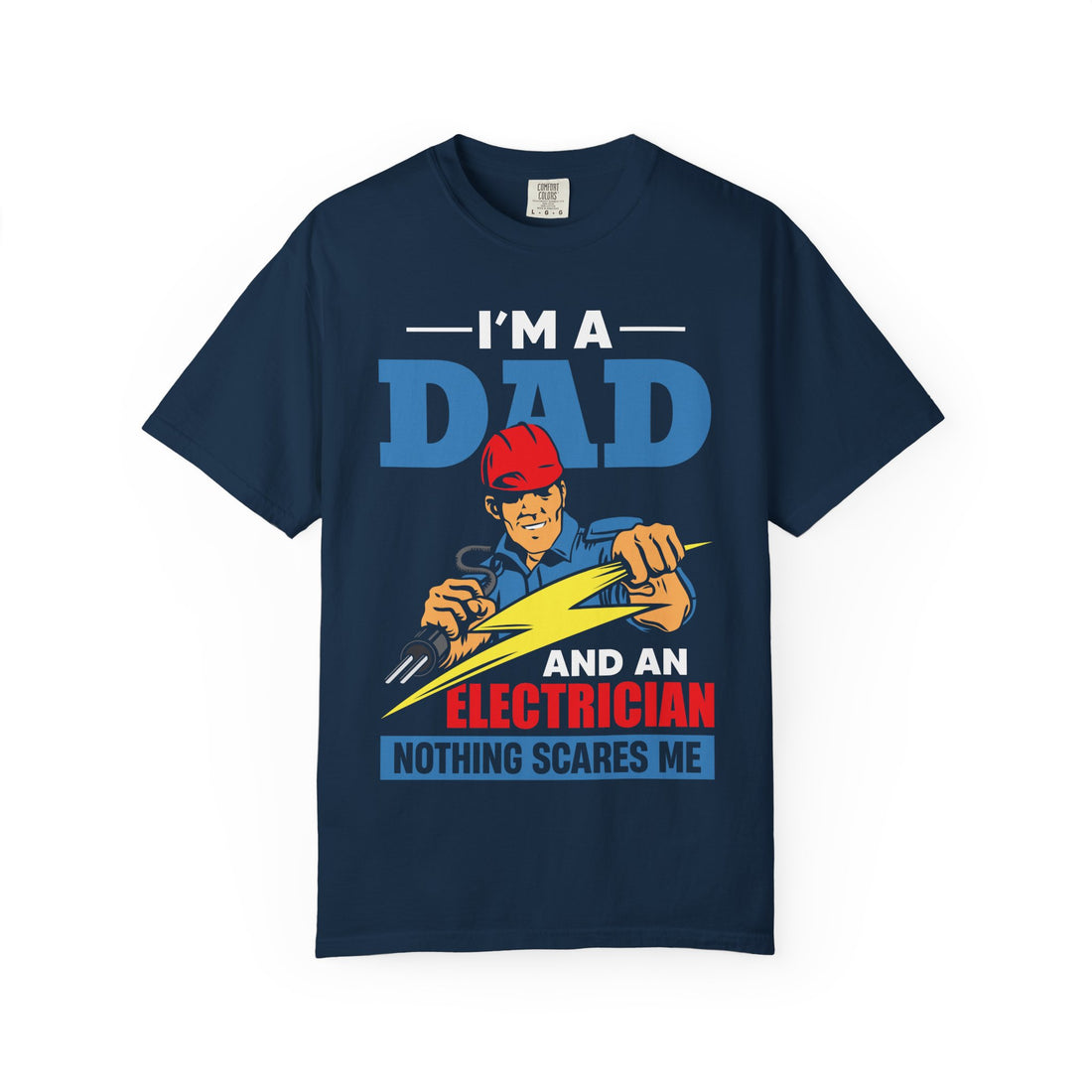 Electrician Dad Humor T-Shirt, Gift for Dads, Father's Day Tee, Dad Shirt, Funny Dad Apparel