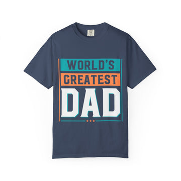 World's Greatest Dad T-shirt, Gift for Father's Day, Unisex Graphic Tee, Casual Wear, Comfortable Cotton Shirt
