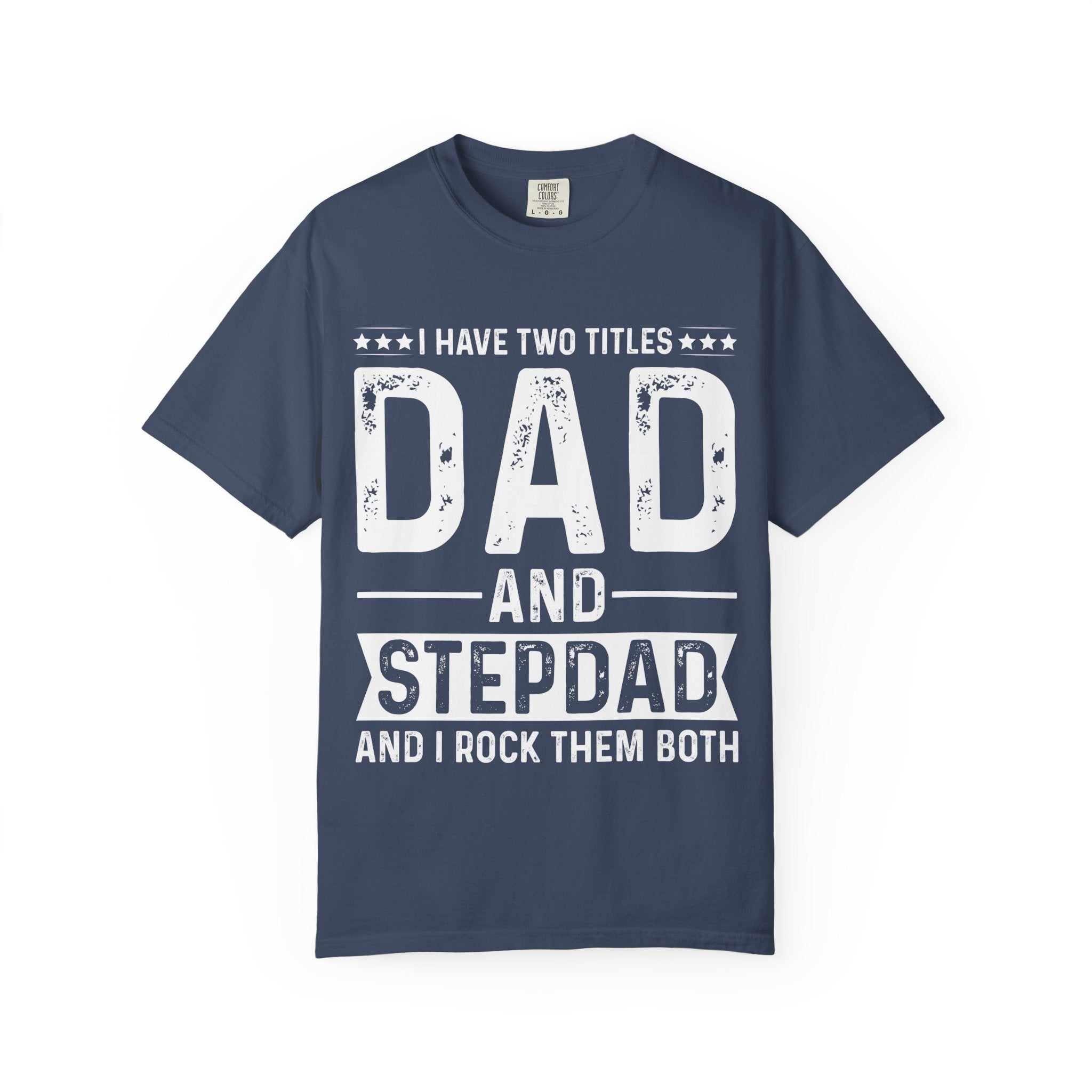 Dad and Stepparent Unisex Garment-Dyed T-Shirt - Perfect Gift for Father's Day, Stepdad Birthday, Relaxed Fit, Casual Tee, Family [...]